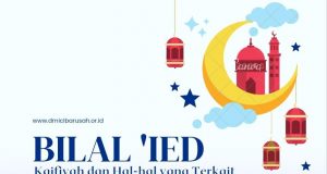 Tata Cara Bilal dalam Sholat Ied
