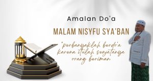 Do’a Malam Nisyfu Sya’ban