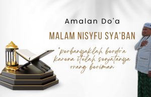 Do’a Malam Nisyfu Sya’ban