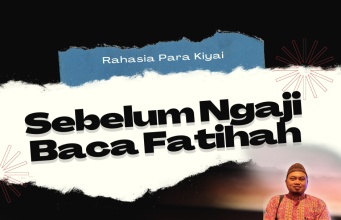 Inilah Rahasia Dibalik Pembacaan Surah Al Fatihah Sebelum Memulai Pengajian