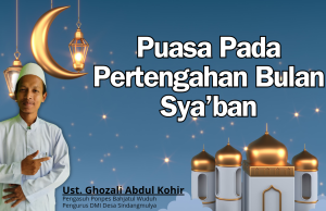 Puasa Pada Pertengahan Bulan Sya’ban