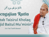 Catatan Kajian Mesjid Baitul Mu’minin Bersama Gus Faiz Ketua DMI Cibarusah