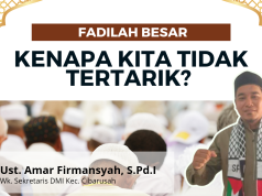 Fadilah Besar, Kenapa Kita Tidak Tertarik?