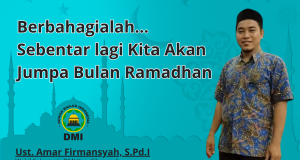 Berbahagialah.. Sebentar Lagi Kita Akan Jumpa Bulan Ramadhan