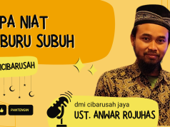 Lupa Niat Keburu Subuh