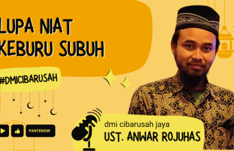 Lupa Niat Keburu Subuh